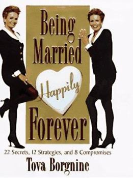 Hardcover Being Married Happily Forever Book