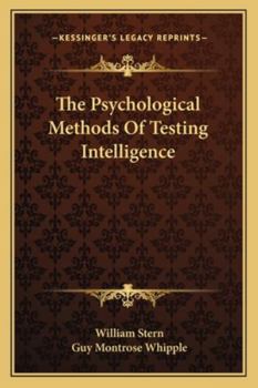 Paperback The Psychological Methods Of Testing Intelligence Book