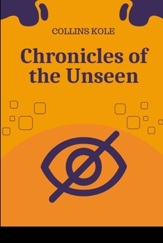 Paperback Chronicles of the Unseen Book