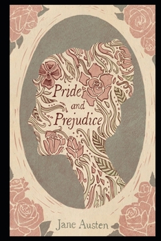 Pride and Prejudice By Jane Austen Annotated Novel Of Manners