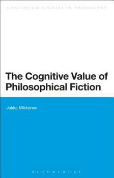 Paperback The Cognitive Value of Philosophical Fiction Book