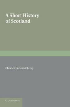 Paperback A Short History of Scotland Book