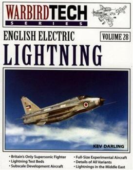 English Electric Lightning - WarbirdTech Volume 28 - Book #28 of the WarbirdTech