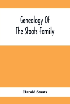 Paperback Genealogy Of The Staats Family Book