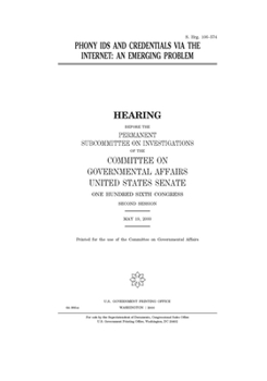 Phony IDs and credentials via the Internet : an emerging problem