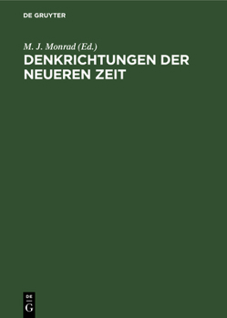 Hardcover Denkrichtungen Der Neueren Zeit: Eine Kritische Rundschau [German] Book