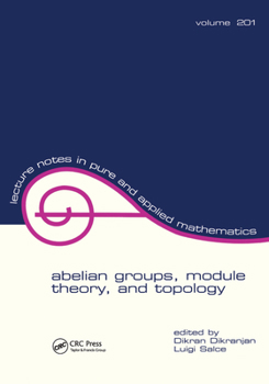 Hardcover Abelian Groups, Module Theory, and Topology Book