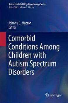 Paperback Comorbid Conditions Among Children with Autism Spectrum Disorders Book