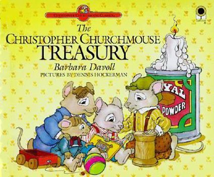Hardcover The Christopher Churchmouse Treasury Book