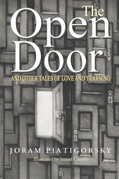 Paperback The Open Door: And Other Tales of Love and Yearning Book