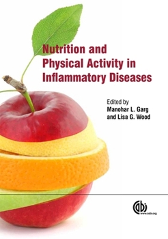 Hardcover Nutrition and Physical Activity in Inflammatory Diseases Book