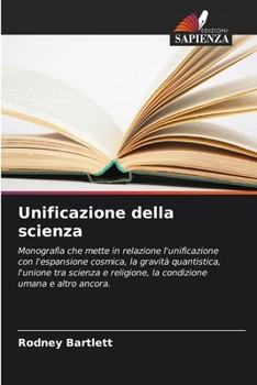 Paperback Unificazione della scienza [Italian] Book