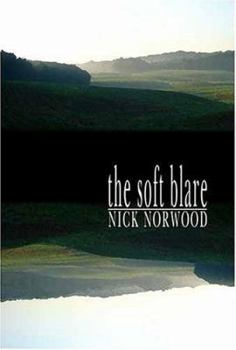 The Soft Blare (River City Poetry, 3)