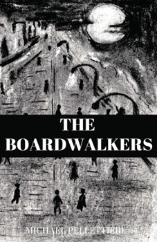 Paperback The Boardwalkers Book