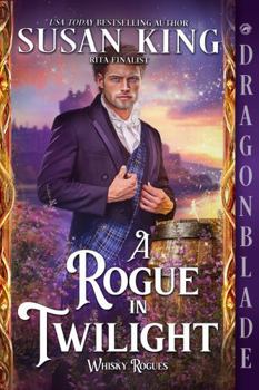 Paperback A Rogue in Twilight: A Scottish Historical Romance Book
