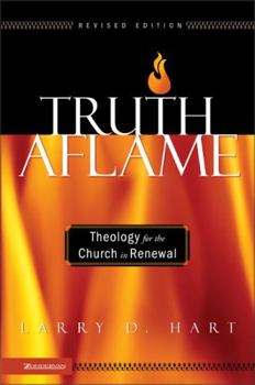 Paperback Truth Aflame: Theology for the Church in Renewal Book