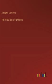 Hardcover No Paiz dos Yankees [Portuguese] Book