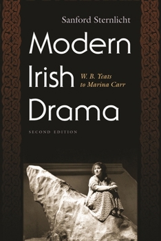 Paperback Modern Irish Drama: W. B. Yeats to Marina Carr, Second Edition Book