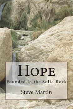 Paperback Hope: Founded in the Solid Rock Book