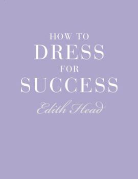 Hardcover How to Dress for Success /anglais Book