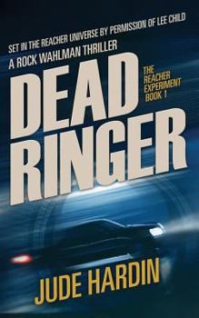 Paperback Dead Ringer: The Jack Reacher Experiment Book 1 Book