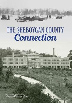 Paperback The Sheboygan County Connection Book