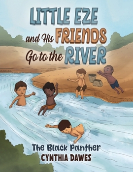 Paperback Little Eze and His Friends Go to the River Book