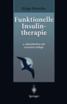 Functional Insulin Treatment: Principles, Teaching Approach and Practice