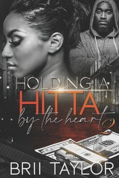 Paperback Holding A Hitta By The Heart 2 Book