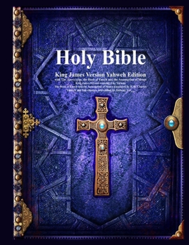 Paperback Holy Bible King James Version Yahweh Edition with The Apocrypha, the Book of Enoch and the Assumption of Moses Book