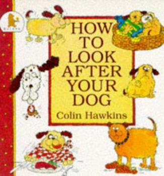 Paperback How to Look After Your Dog Book