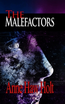 Hardcover The Malefactors Book