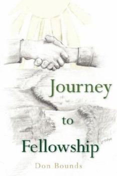 Paperback Journey To Fellowship Book