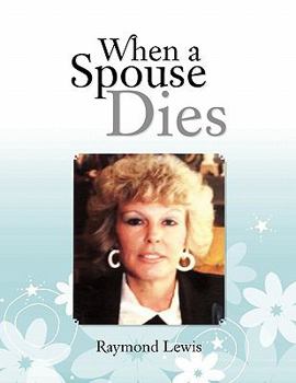 Paperback When a Spouse Dies Book