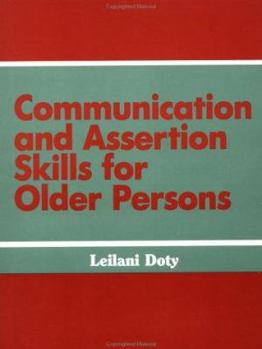 Paperback Communication and Assertion Skills for Older Persons Book