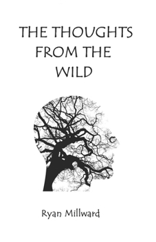 The Thoughts From The Wild