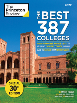 Paperback The Best 387 Colleges, 2022: In-Depth Profiles & Ranking Lists to Help Find the Right College for You Book