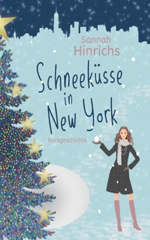 Paperback Schneeküsse in New York [German] Book
