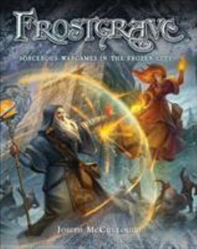 Hardcover Frostgrave: Fantasy Wargames in the Frozen City Book