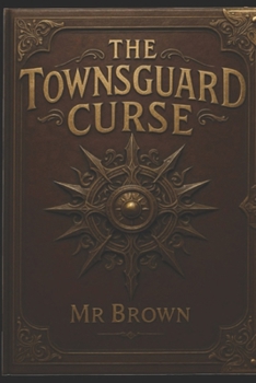 Paperback The Townsguard Curse Book