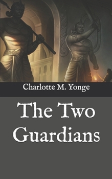 Paperback The Two Guardians Book