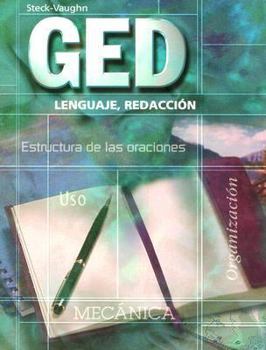 Paperback Steck-Vaughn GED, Spanish: Student Edition Lenguaje, Redacci?n Book