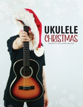 Paperback Ukulele Christmas Fingerstyle Chord Melody Book