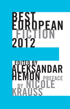 Best European Fiction 2012 - Book  of the Best European Fiction