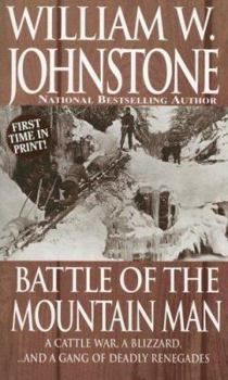 Battle of the Mountain Man - Book #21 of the Last Mountain Man
