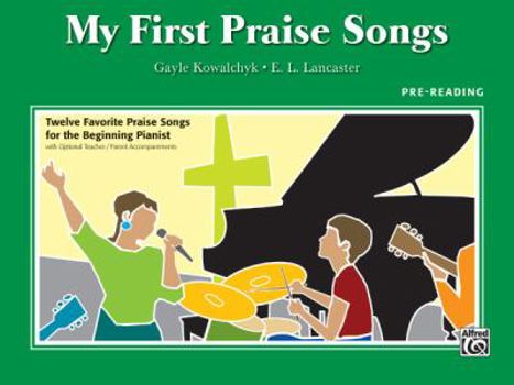 Paperback My First Praise Songs: Pre-Reading Book