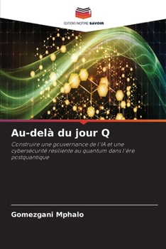 Au-delà du jour Q (French Edition)