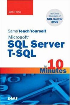 Paperback Sams Teach Yourself Microsoft SQL Server T-SQL in 10 Minutes Book