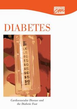 CD-ROM Diabetes: Cardiovascular Disease, and the Diabetic Foot (CD) Book