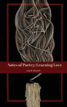 Paperback Notes of Poetry: Learning Love Book